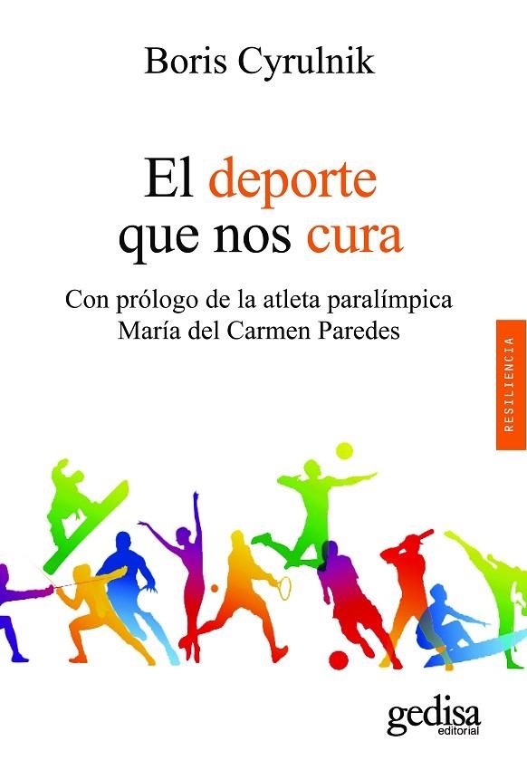 EL DEPORTE QUE NOS CURA | 9788418525971 | CYRULNIK, BORIS