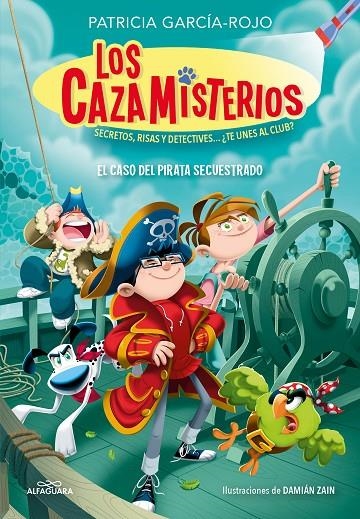 LOS CAZAMISTERIOS 5 - EL CASO DEL PIRATA SECUESTRADO | 9788419507655 | GARCÍA-ROJO, PATRICIA