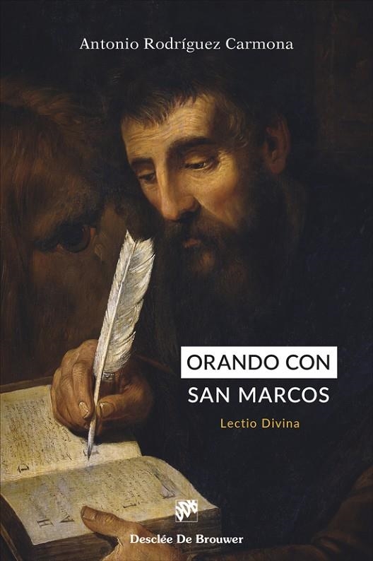 ORANDO CON SAN MARCOS. LECTIO DIVINA | 9788433032409 | RODRÍGUEZ CARMONA, ANTONIO