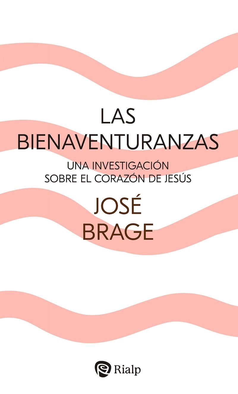 LAS BIENAVENTURANZAS | 9788432165689 | BRAGE TUÑÓN, JOSÉ