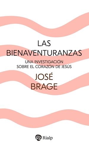 LAS BIENAVENTURANZAS | 9788432165689 | BRAGE TUÑÓN, JOSÉ