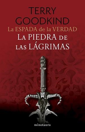 LA ESPADA DE LA VERDAD Nº 02/17 LA PIEDRA DE LAS LÁGRIMAS | 9788445016275 | GOODKIND, TERRY