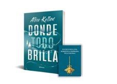 PACK DONDE TODO BRILLA | 8432715160885 | KELLEN, ALICE