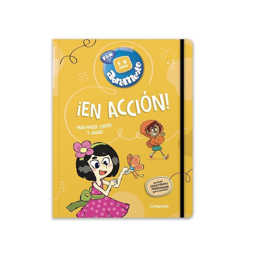 ABREMENTE ¡EN ACCIÓN! 5-6 AÑOS | 9789878151724 | LOS EDITORES DE CATAPULTA