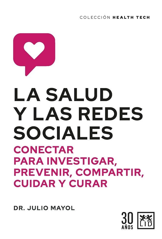 LA SALUD Y LAS REDES SOCIALES | 9788417880668 | JULIO MAYOL