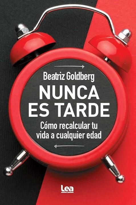 NUNCA ES TARDE | 9788411319355 | BEATRIZ GOLDBERG