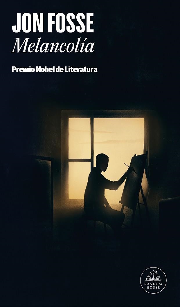 MELANCOLÍA: PREMIO NOBEL DE LITERATURA 2023 | 9788439743972 | FOSSE, JON