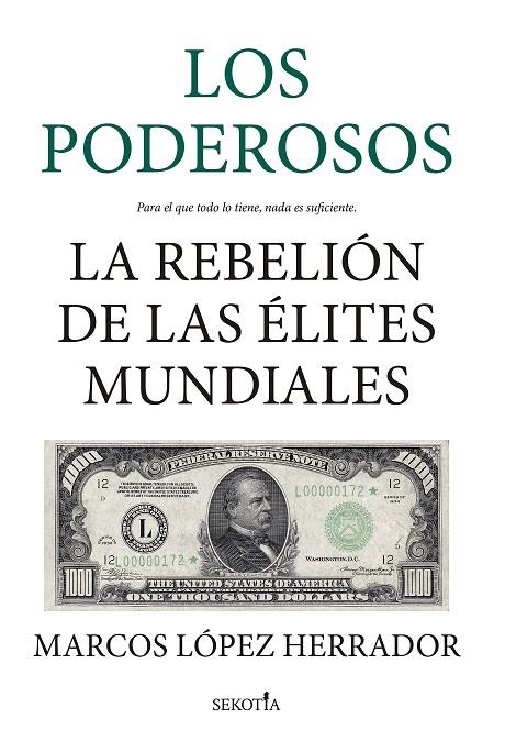 LOS PODEROSOS | 9788418414831 | MARCOS LÓPEZ HERRADOR