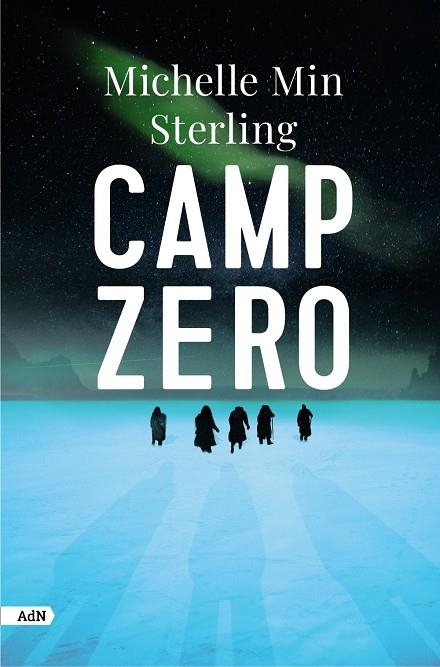 CAMP ZERO (ADN) | 9788411484237 | STERLING, MICHELLE MIN