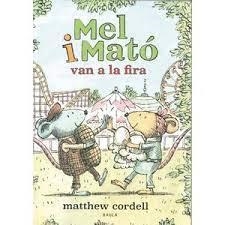 MEL I MATÓ VAN A LA FIRA | 9788447951505 | CORDELL, MATTHEW