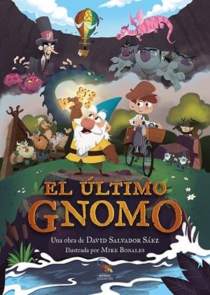 EL ÚLTIMO GNOMO | 9788412730517 | SALVADOR SÁEZ, DAVID