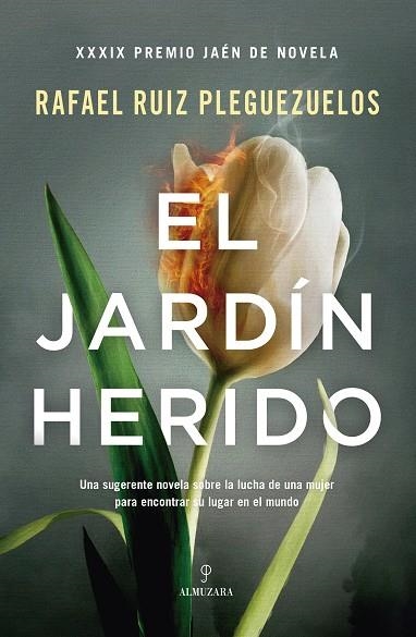 EL JARDÍN HERIDO | 9788411318211 | RAFAEL RUIZ PLEGUEZUELOS