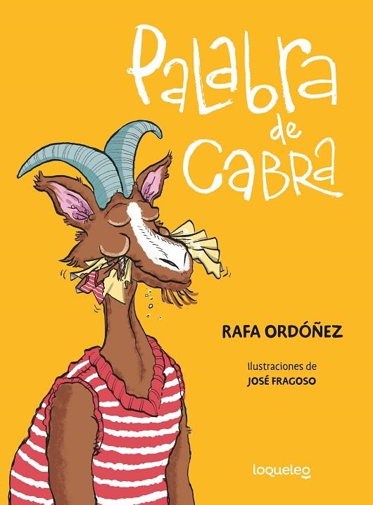 PALABRA DE CABRA | 9788491225201 | CUADRADO ORDÓÑEZ, RAFAEL