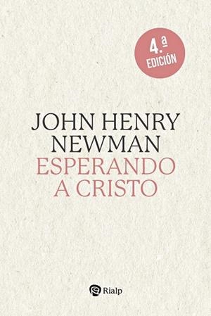 ESPERANDO A CRISTO | 9788432165986 | NEWMAN, CARDENAL JOHN HENRY