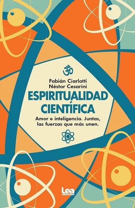 ESPIRITUALIDAD CIENTÍFICA | 9788411319362 | NÉSTOR CESARINI/FABIÁN CIARLOTTI