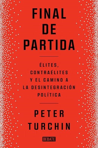 FINAL DE PARTIDA | 9788419399083 | TURCHIN, PETER