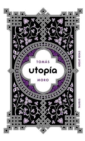 UTOPÍA (SERIE GREAT IDEAS 18) | 9788430600991 | MORO, TOMÁS