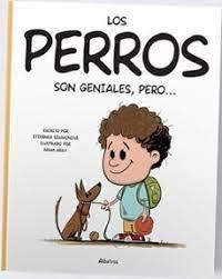 LOS PERROS SON GENIALES PERO.. | 9788000070810 | STEANKA SEKANINOVA