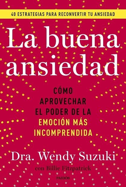 LA BUENA ANSIEDAD | 9788449341878 | SUZUKI, WENDY/FITZPATRICK, BILLIE