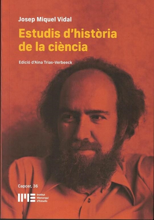 ESTUDIS D'HISTÒRIA DE LA CIÈNCIA | 9788415291954 | VIDAL HERNÁNDEZ, JOSEP MIQUEL