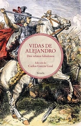 VIDAS DE ALEJANDRO | 9788419744401 | PSEUDO CALÍSTENES,/ANÓNIMO,