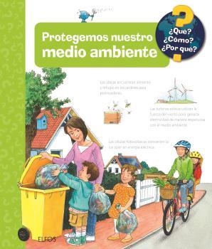 ¿QUÉ?... PROTEGEMOS NUESTRO MEDIO AMBIENTE | 9788419785626 | KESSEL, CAROLA VON