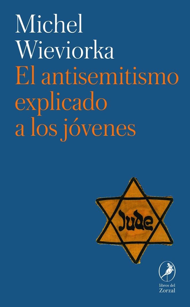 EL ANTISEMITISMO EXPLICADO A LOS JÓVENES | 9788419496874 | WIEVIORKA, MICHEL