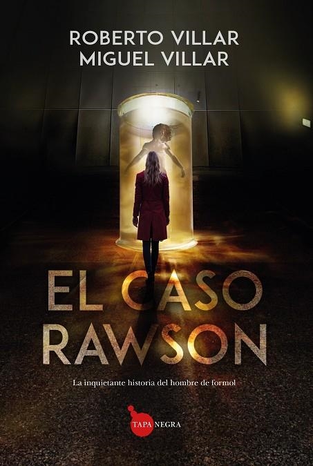 EL CASO RAWSON | 9788410520035 | MIGUEL VILLAR GUAGLIANONE/ROBERTO VILLAR BLANCO
