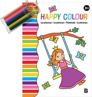 HAPPY COLOUR - LAS PRINCESAS | 9789403228921 | BALLON