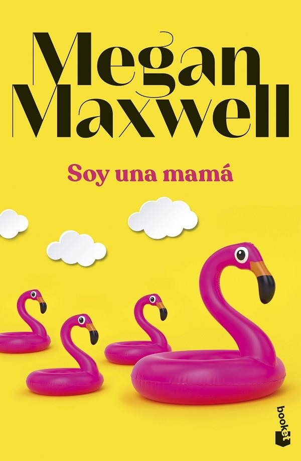 SOY UNA MAMÁ | 9788408283867 | MAXWELL, MEGAN