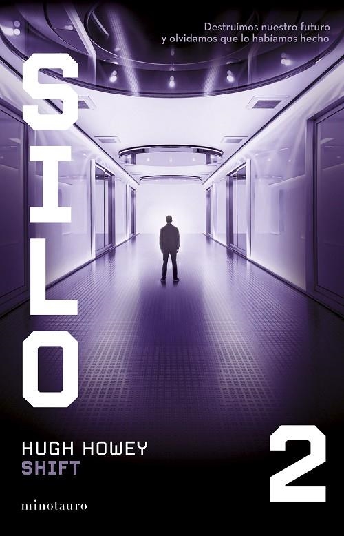 SILO Nº 02/03 SHIFT | 9788445016152 | HOWEY, HUGH