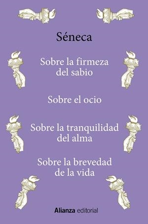 SOBRE LA FIRMEZA DEL SABIO / SOBRE EL OCIO / SOBRE LA TRANQUILIDAD DEL ALMA / SO | 9788411485135 | SÉNECA