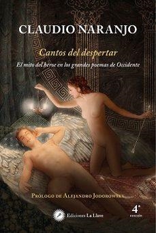 CANTOS DEL DESPERTAR (RUSTICA) | 9788419350237 | NARANJO, CLAUDIO
