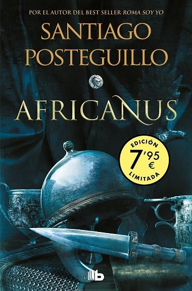 EL HIJO DEL CÓNSUL (CAMPAÑA EDICIÓN LIMITADA) (TRILOGÍA AFRICANUS 1) (TRILOGÍA A | 9788490708880 | POSTEGUILLO, SANTIAGO