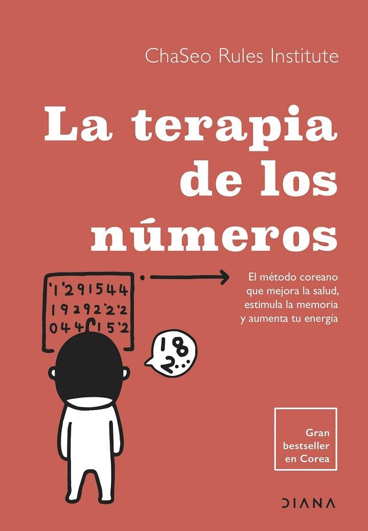 LA TERAPIA DE LOS NÚMEROS | 9788411191265 | CHASEO RULES INSTITUTE