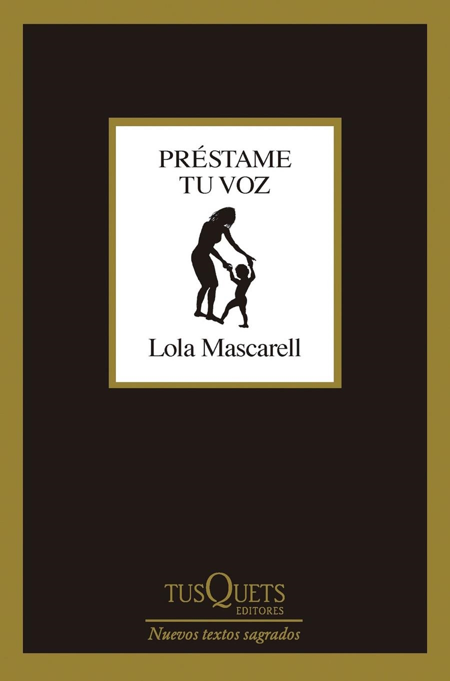 PRÉSTAME TU VOZ | 9788411074018 | MASCARELL, LOLA