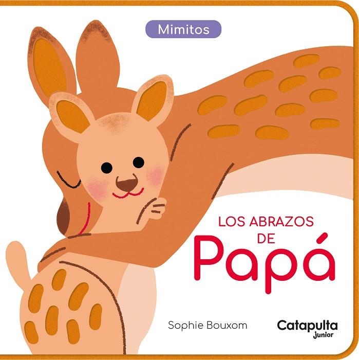LOS ABRAZOS DE PAPÁ | 9789878151977 | SOPHIE BOUXOM