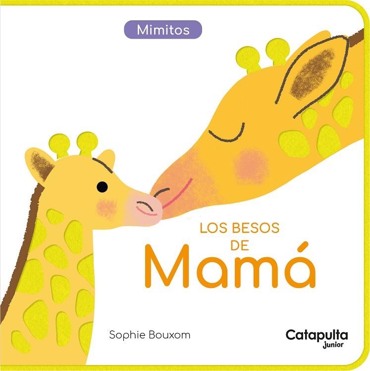 LOS BESOS DE MAMÁ | 9789878151984 | SOPHIE BOUXOM