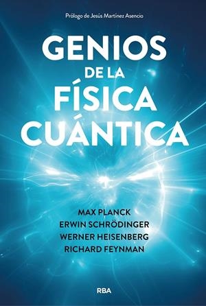 GENIOS DE LA FÍSICA CUÁNTICA | 9788411326025 | VARIOS AUTORES