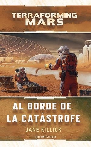 AL BORDE DE LA CATÁSTROFE | 9788445015001 | KILLICK, JANE