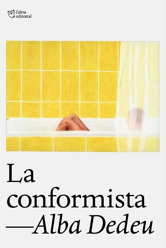 LA CONFORMISTA | 9788412793093 | DEDEU, ALBA