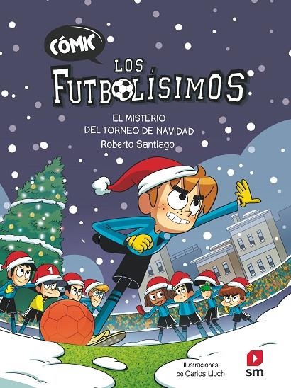 CLF2. EL MISTERIO DEL TORNEO DE NAVIDAD | 9788411820387 | SANTIAGO, ROBERTO