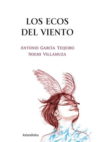 LOS ECOS DEL VIENTO | 9788413432823 | GARCÍA TEIJEIRO, ANTONIO