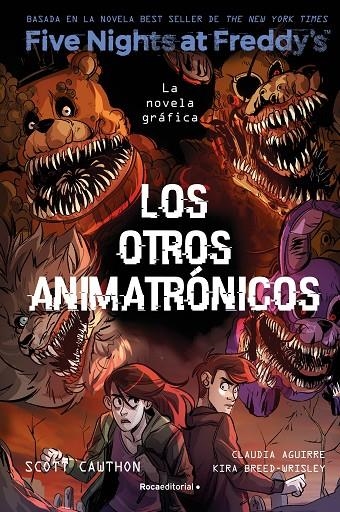 FIVE NIGHTS AT FREDDY'S. LA NOVELA GRÁFICA 2 - LOS OTROS ANIMATRONICOS | 9788419743749 | BREED-WRISLEY, KIRA