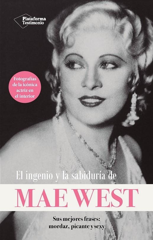 EL INGENIO Y LA SABIDURÍA DE MAE WEST | 9788410079229 | WEST, MAE