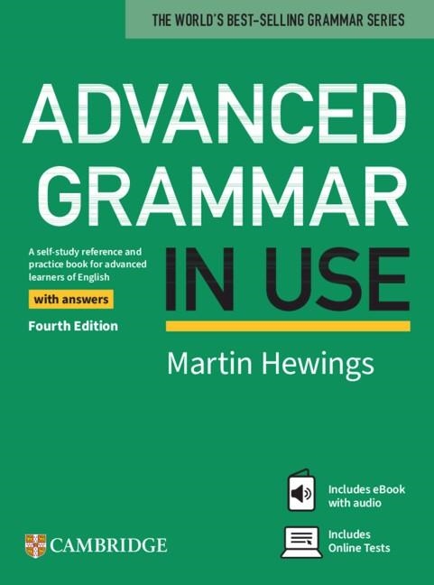 ADVANCED GRAMMAR IN USE BOOK WITH ANSWERS AND EBOOK AND ONLINE TEST | 9781108920216 | HEWINGS,MARTIN