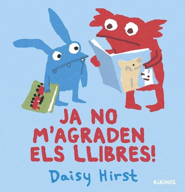 JA NO M'AGRADEN ELS LLIBRES | 9788419475459 | HIRST, DAISY