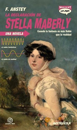 LA DECLARACIÓN DE STELLA MABERLY | 9788412779004 | ANSTEY, F.