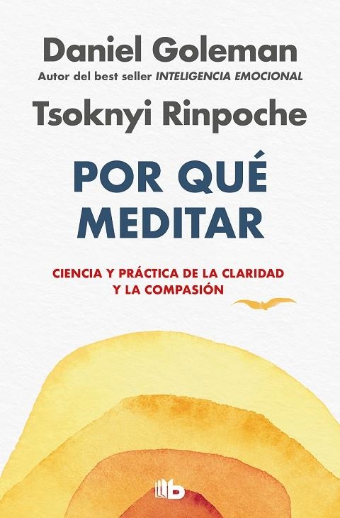 POR QUÉ MEDITAR | 9788413148113 | GOLEMAN, DANIEL/RINPOCHE, TSOKNYI