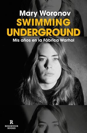 SWIMMING UNDERGROUND | 9788419940414 | WORONOV, MARY
